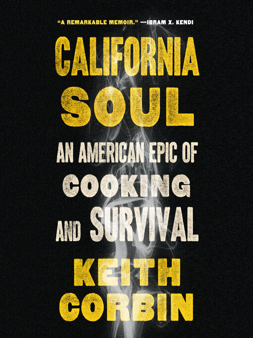 Title details for California Soul by Keith Corbin - Wait list